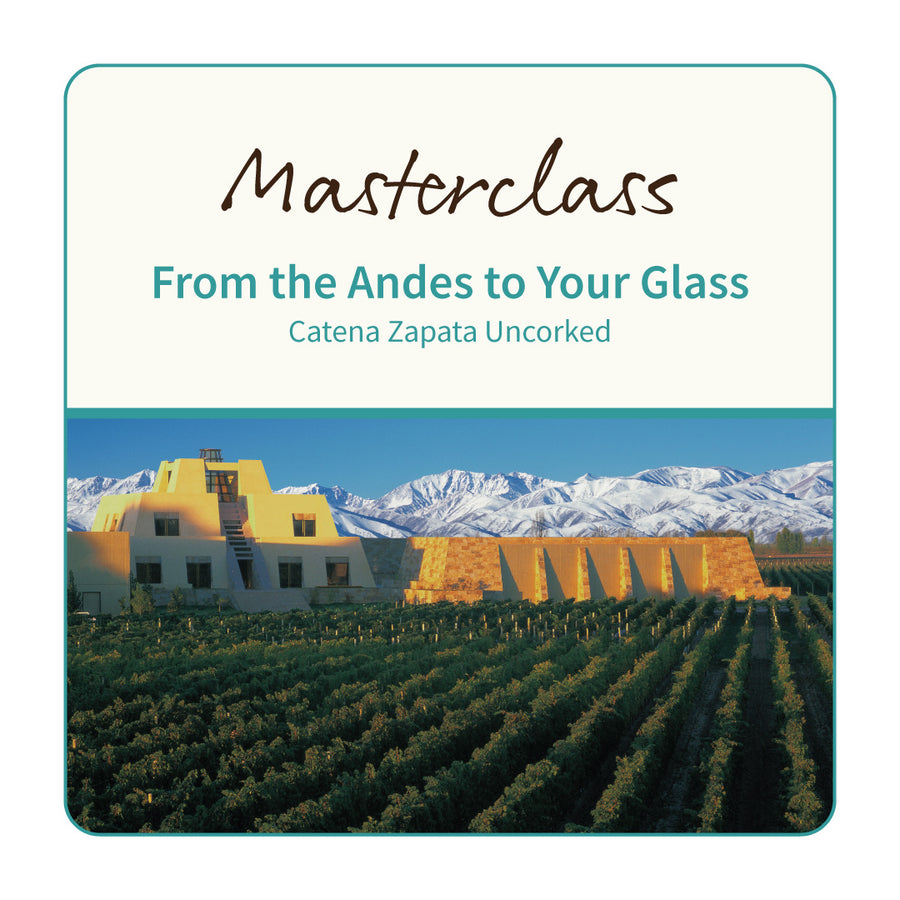 Cascadia Quadra November Masterclass | Bodega Catena Zapata